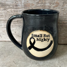 Load image into Gallery viewer, Small But Mighty SK Fundraiser Mug PRE-ORDER